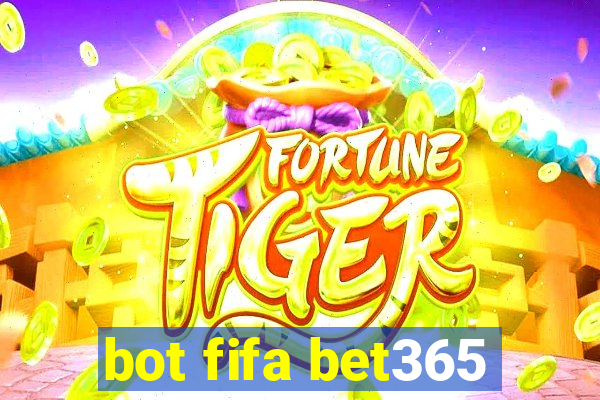 bot fifa bet365